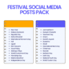 FESTIVAL SOCIAL MEDIA POSTS PACK DETAILS FESTIVAL SOCIAL MEDIA POSTS PACK